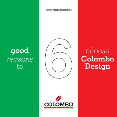 Colombo Design S.p.A. 家具目录 · 6 good reasons to choose Colombo Design 第 3 页