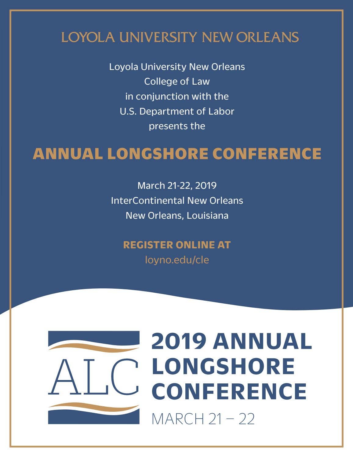 Longshore Conference Powerpoint Example 2019 Annual Longshore Conference by Loyola University New Orleans - Issuu