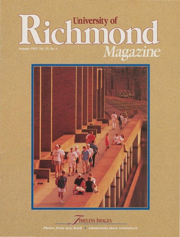 University of Richmond Magazine Summer 1993 by UR Scholarship