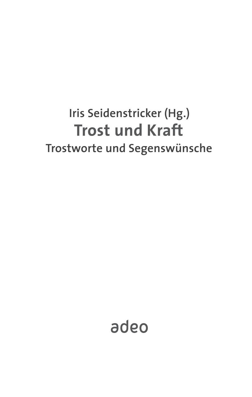 835223 Seidenstricker Trost Und Kraft By Gerth Medien Issuu