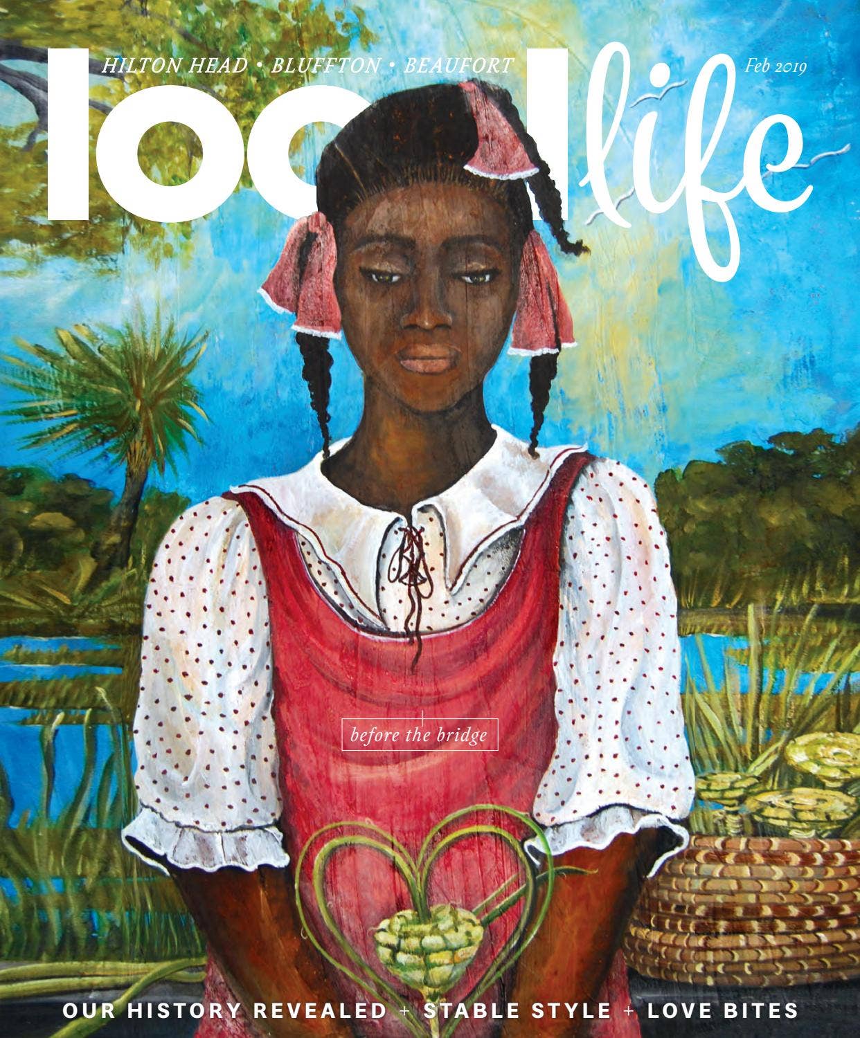 Local Life Magazine February 2019 by LocalLife - Issuu