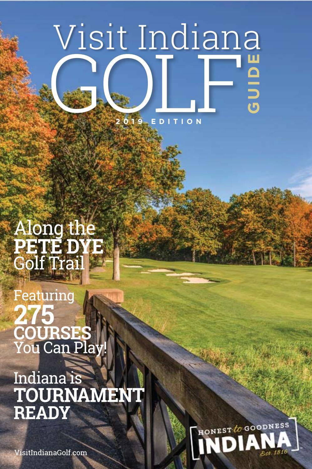 2019 Indiana Golf Guide by Premier Travel Media Issuu