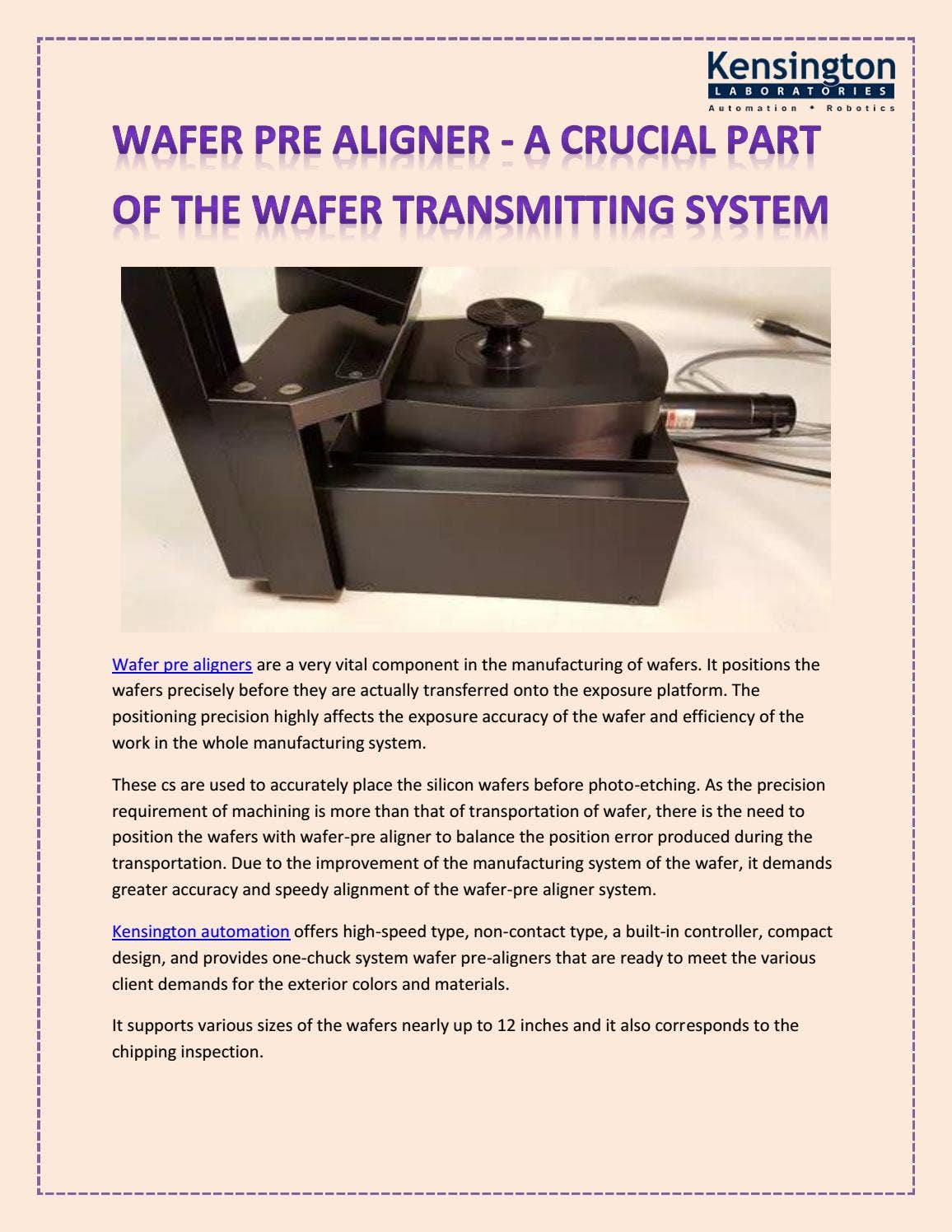 Wafer pre aligner - A crucial part of the wafer transmitting system. by ...