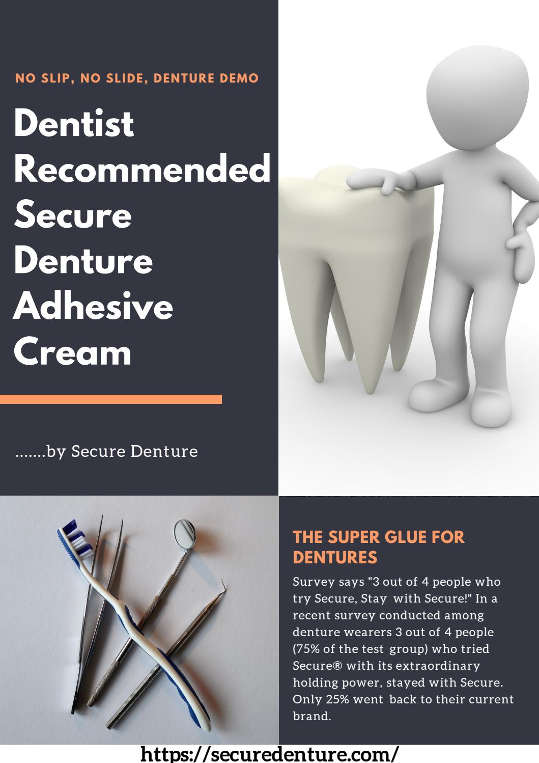 Dentists Secure Denture Adhesive Cream by PeterParkar Issuu