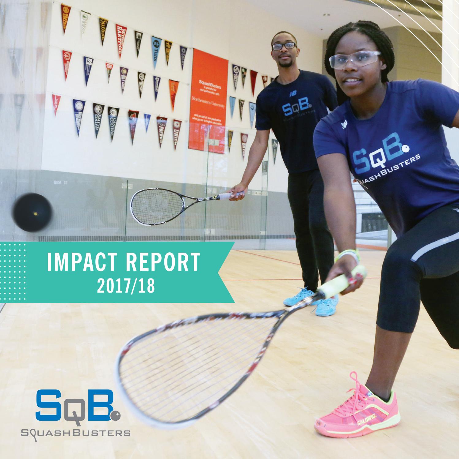 SquashBusters 201718 Impact Report by SquashBusters Issuu