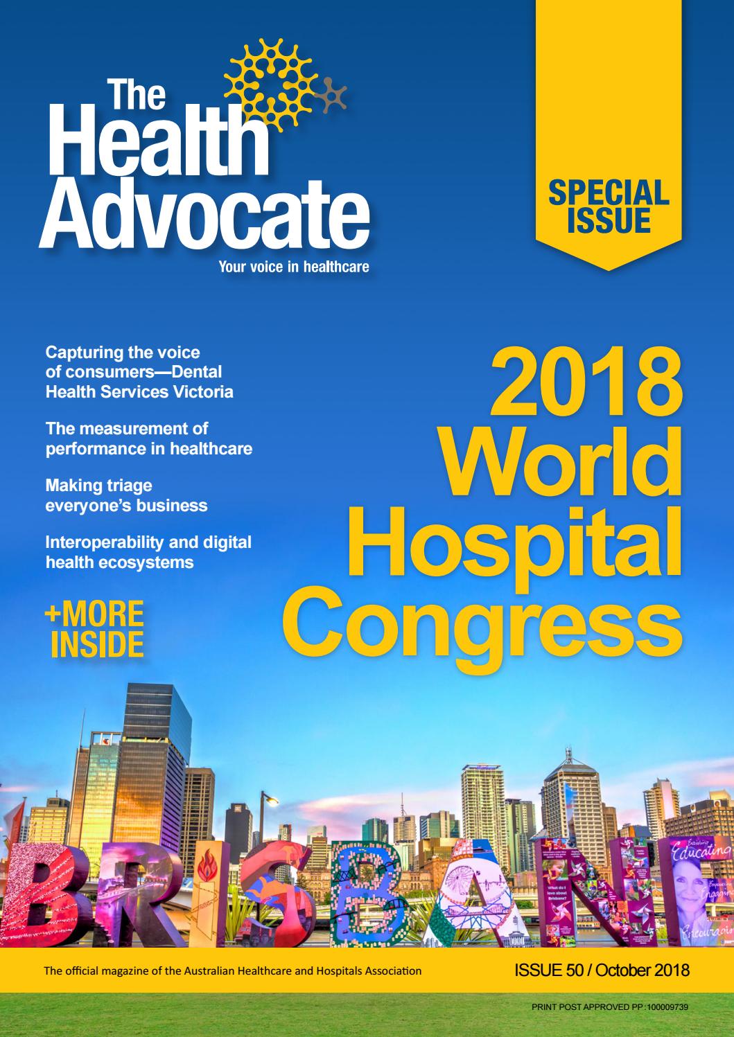The Health Advocate Issue 50 October 2018 By Australian Healthcare