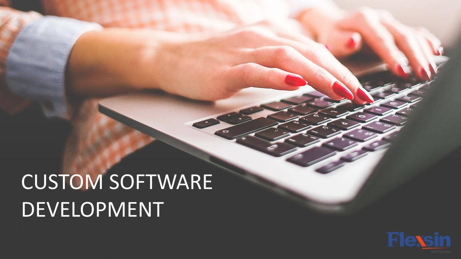 Custom Software Development by Flexsin - Issuu