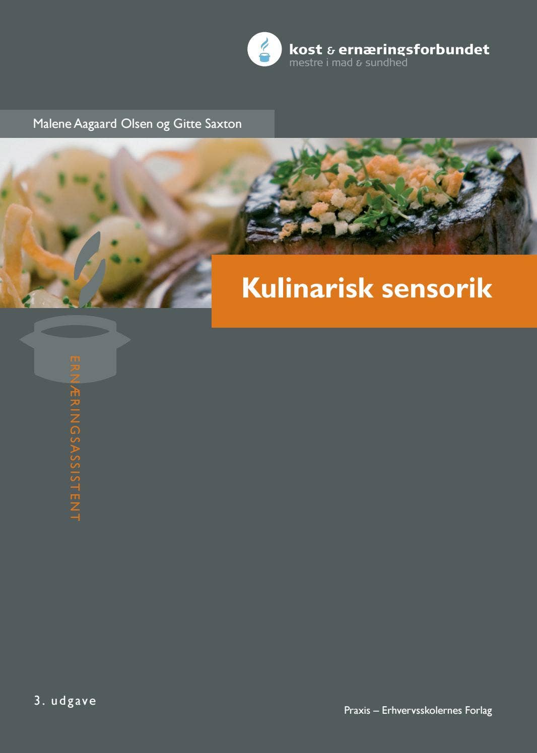 Fødevare Sensorik Kulinarisk sensorik, 3. udgave, 01. oplag, 2018 by Praxis - Issuu