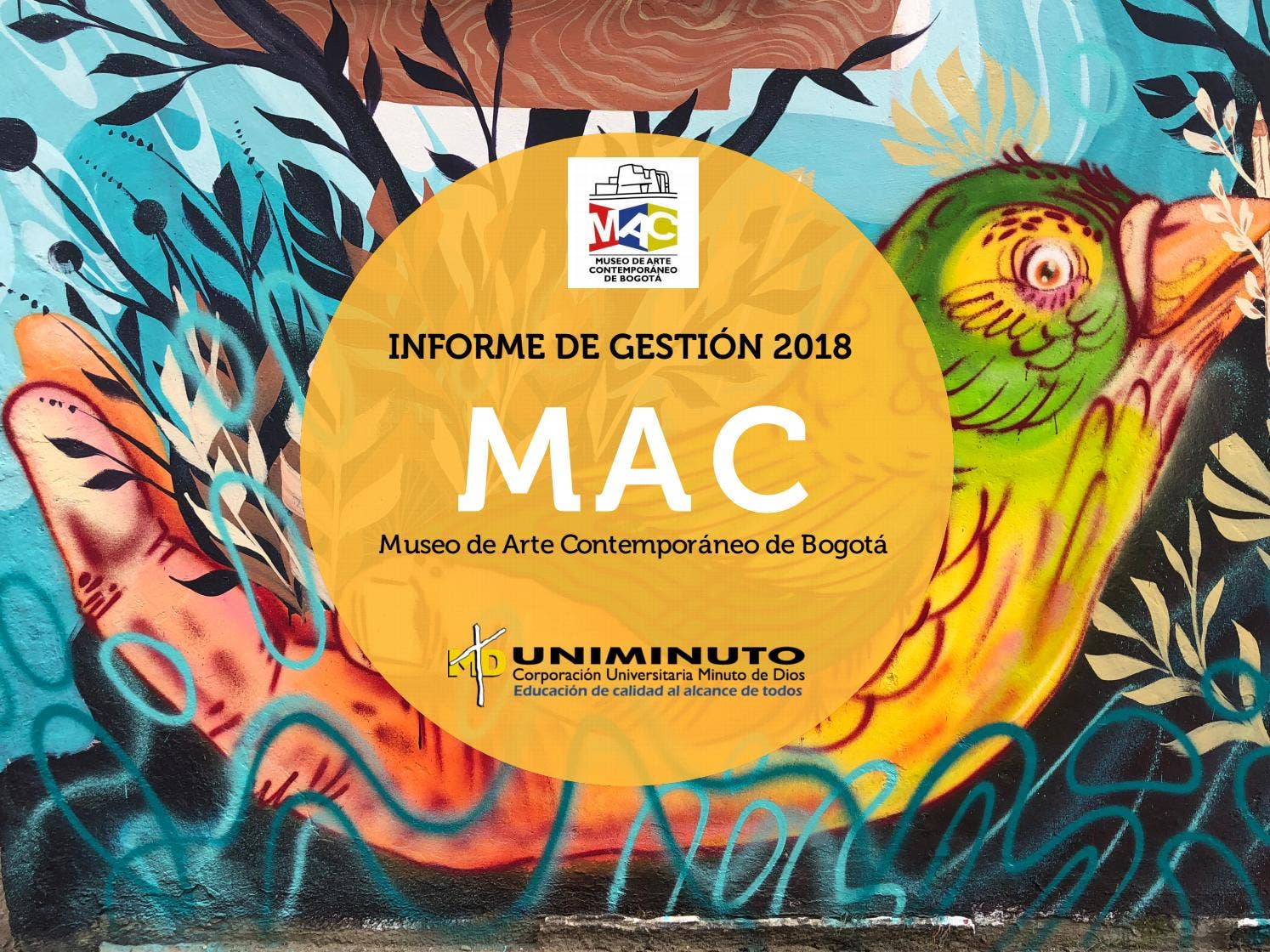 Informe de Gestión MAC 2018 by Museo de arte contemporáneo - Issuu