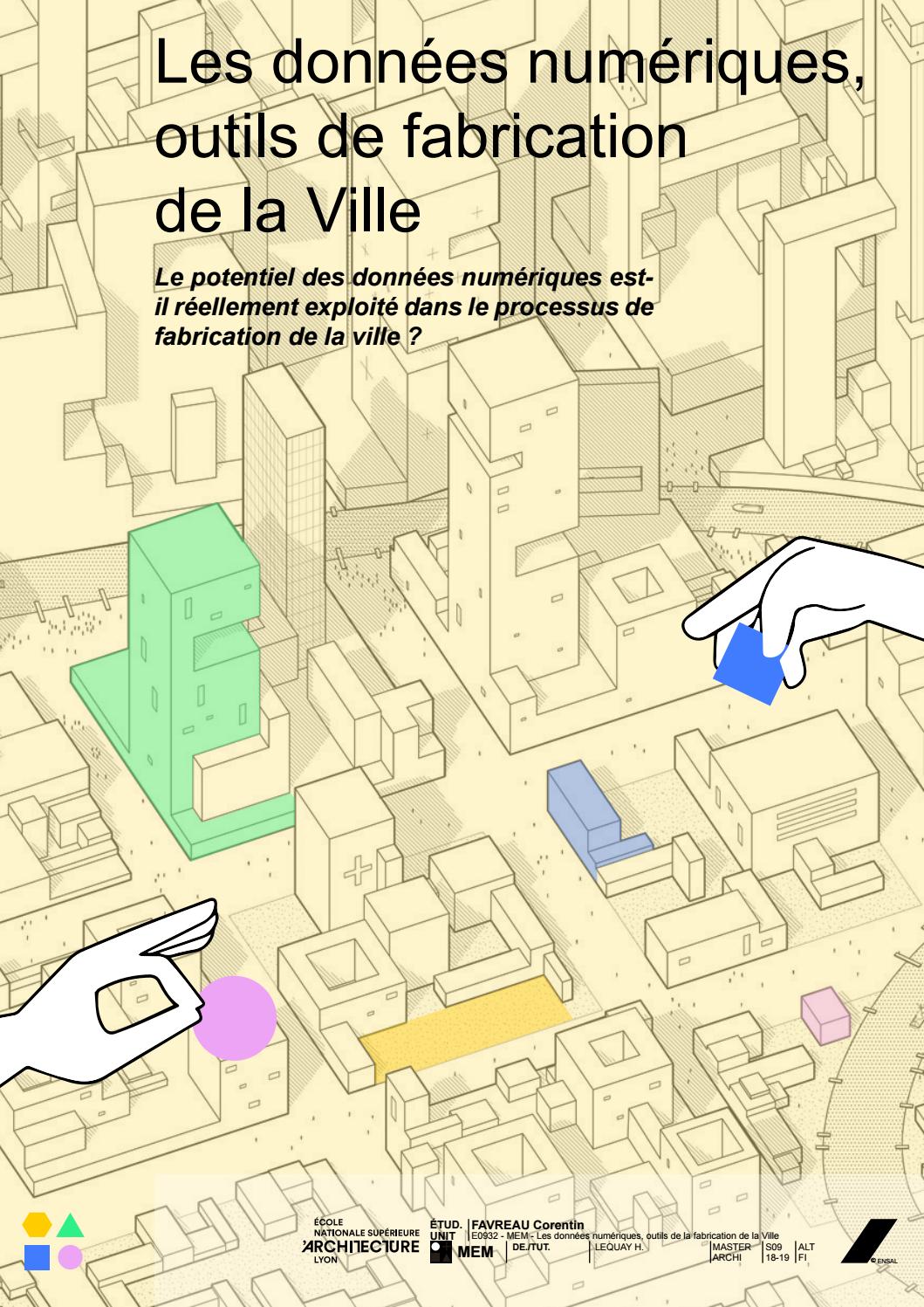 Fabriquer Un Dos Num Rique Les Données Numériques, Outils De Fabrication De La Ville By Corentin Favreau - Issuu Fabriquer Un Dos Num Rique Les Données Numériques, Outils De Fabrication De La Ville By Corentin Favreau - Issuu