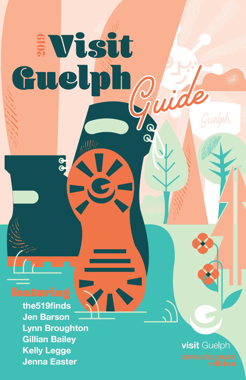 2019 Visit Guelph Guide, Spring/Summer by Guelph Tourism Services Issuu