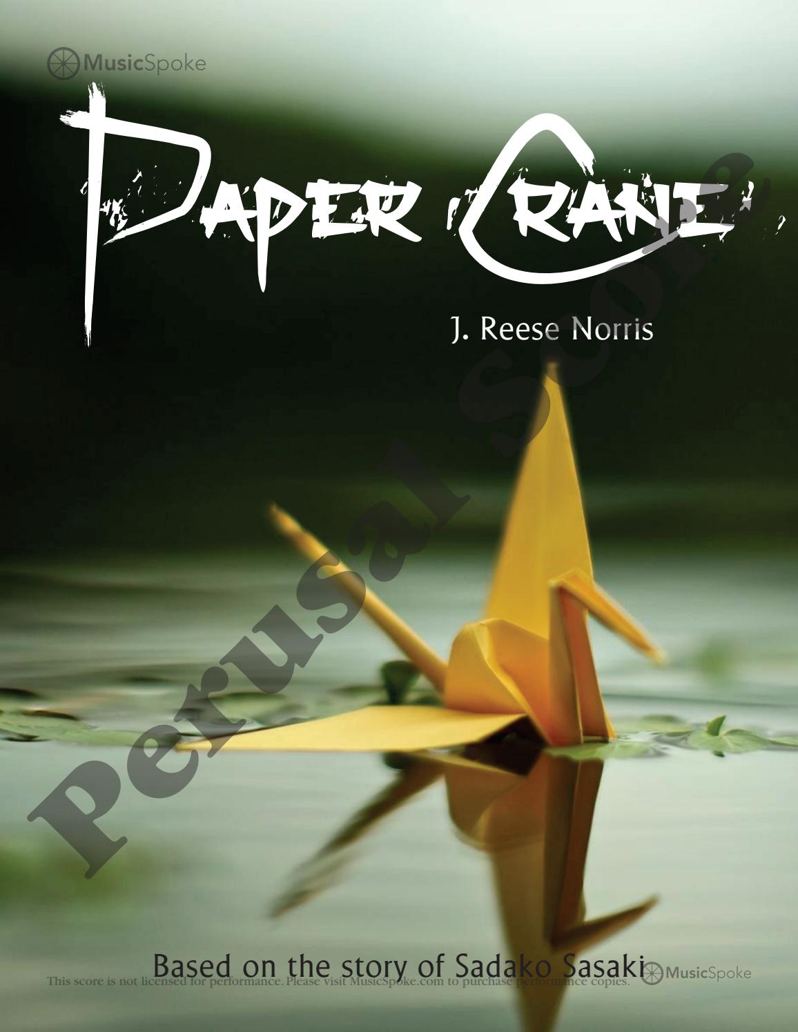 Paper Crane (SATB) J Reese Norris MusicSpoke by MusicSpoke Issuu