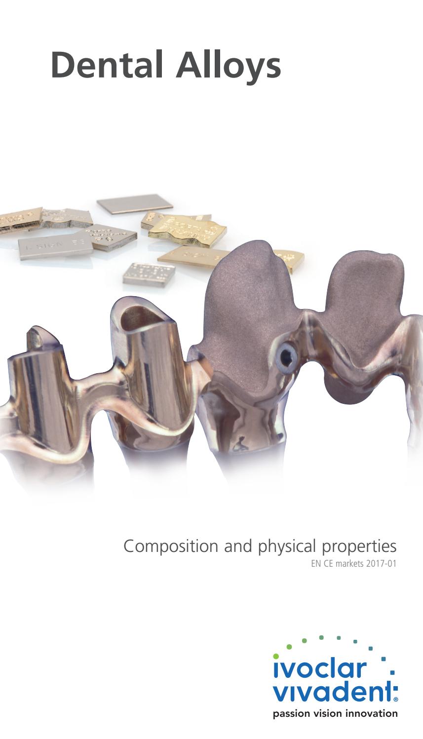 Dental Alloys CE Markets_en by Ivoclar Vivadent Issuu