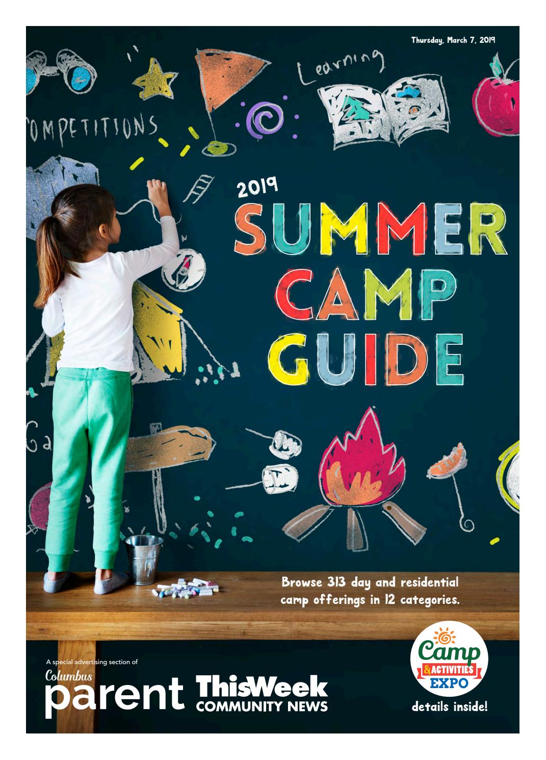 2019 Summer Camp Guide And Activities Expo By The Columbus Dispatch Issuu