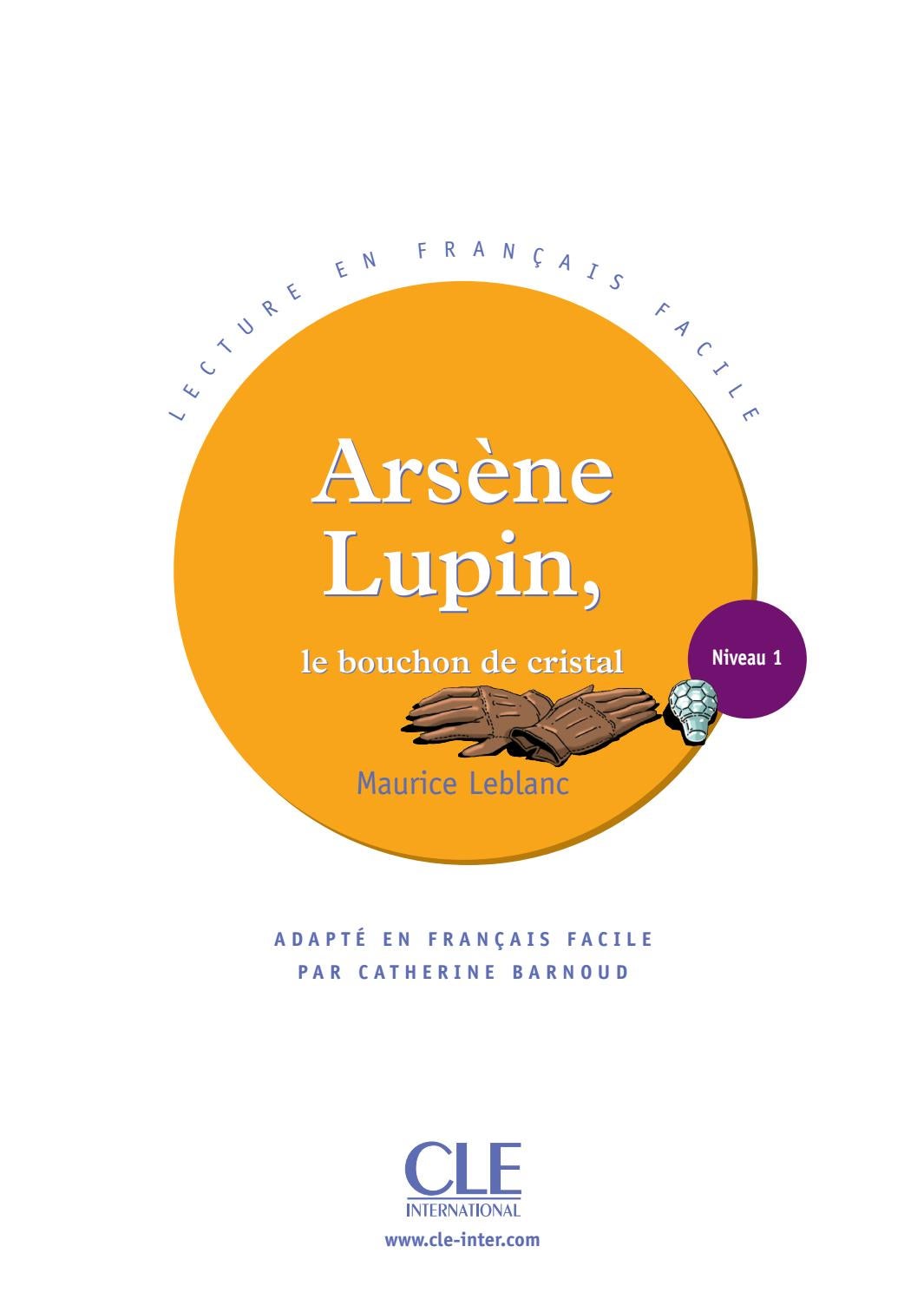 Extrait Arsène Lupin Le Bouchon De Cristal By Cle - 