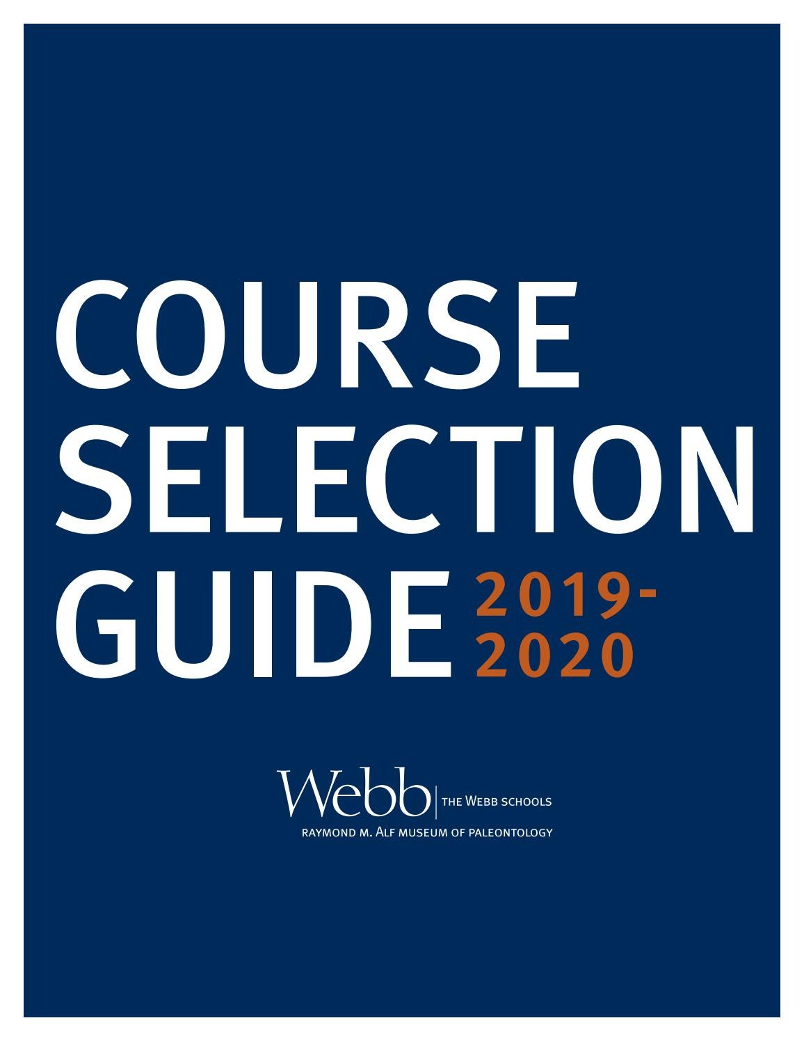 The Webb Schools Course Selection Guide 2019 2020 By The