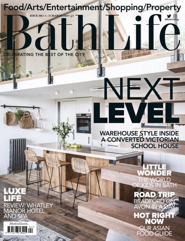 Bath Life – Issue 386 by MediaClash - Issuu