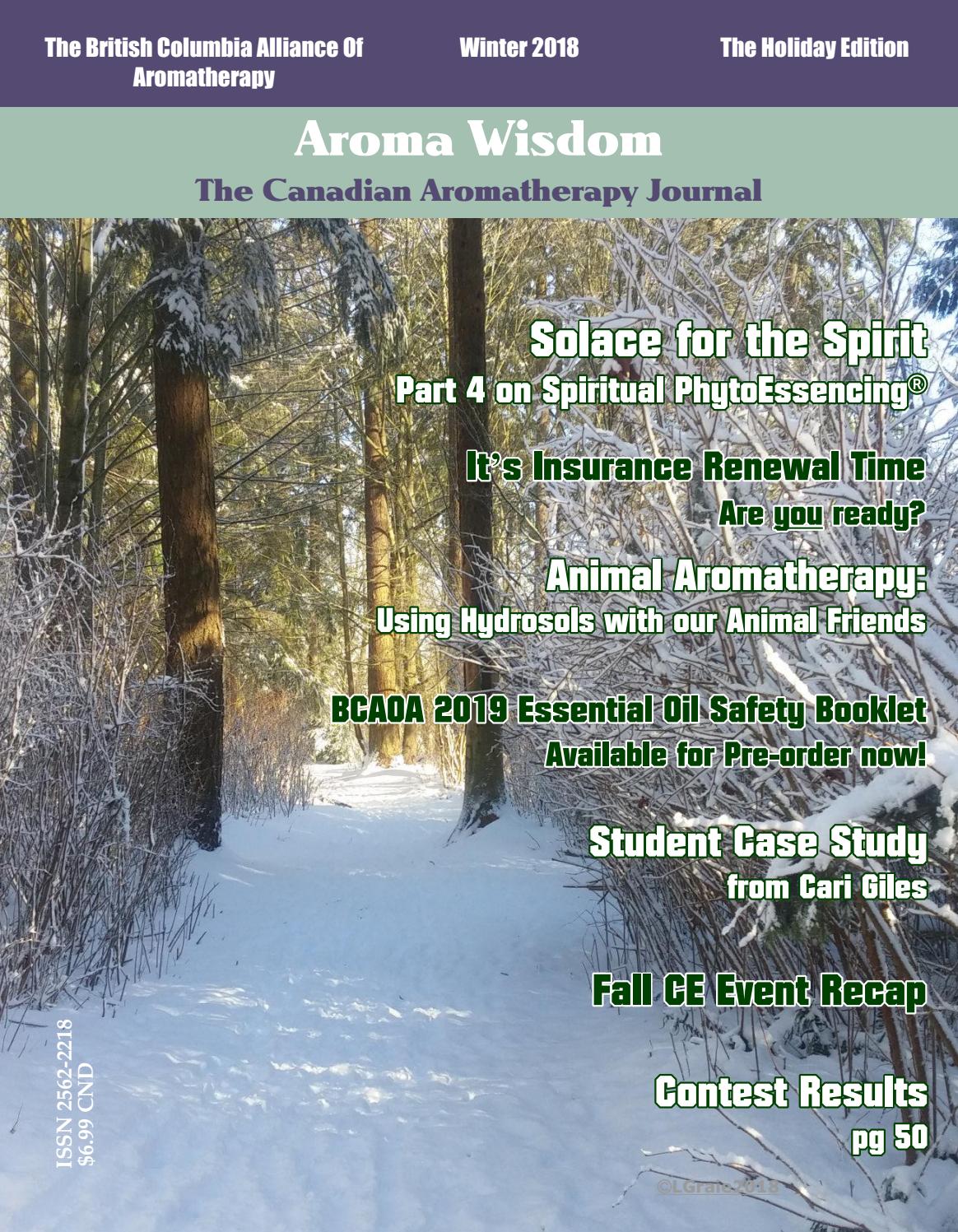 Aroma Wisdom The Canadian Aromatherapy Journal Winter 2018 by