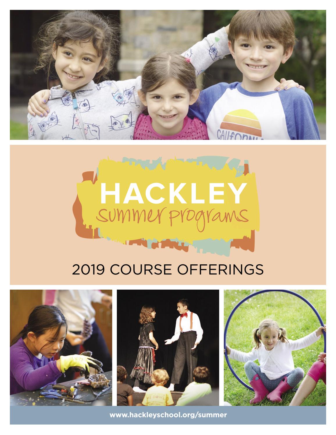 Summer 2019 Course Offerings 3.5 by Hackley School - Issuu