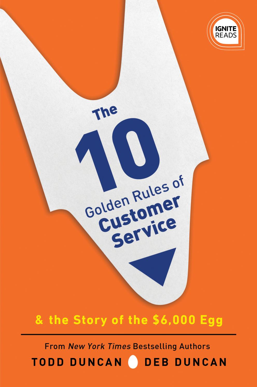 Simple Truths Ignite Reads: The 10 Golden Rules of Customer Service by ...