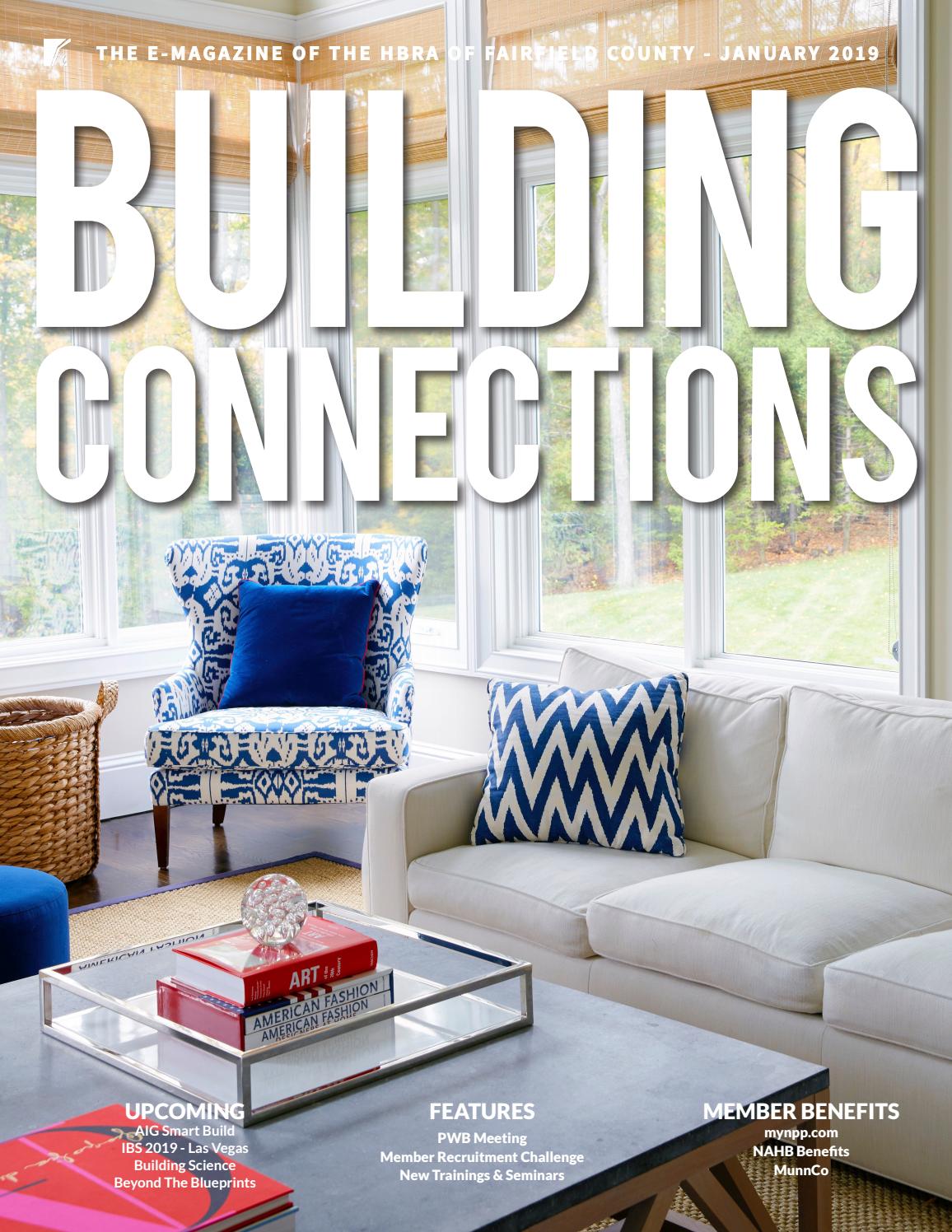 January 2019 Building Connections Magazine by HBRA of Fairfield County -  Issuu
