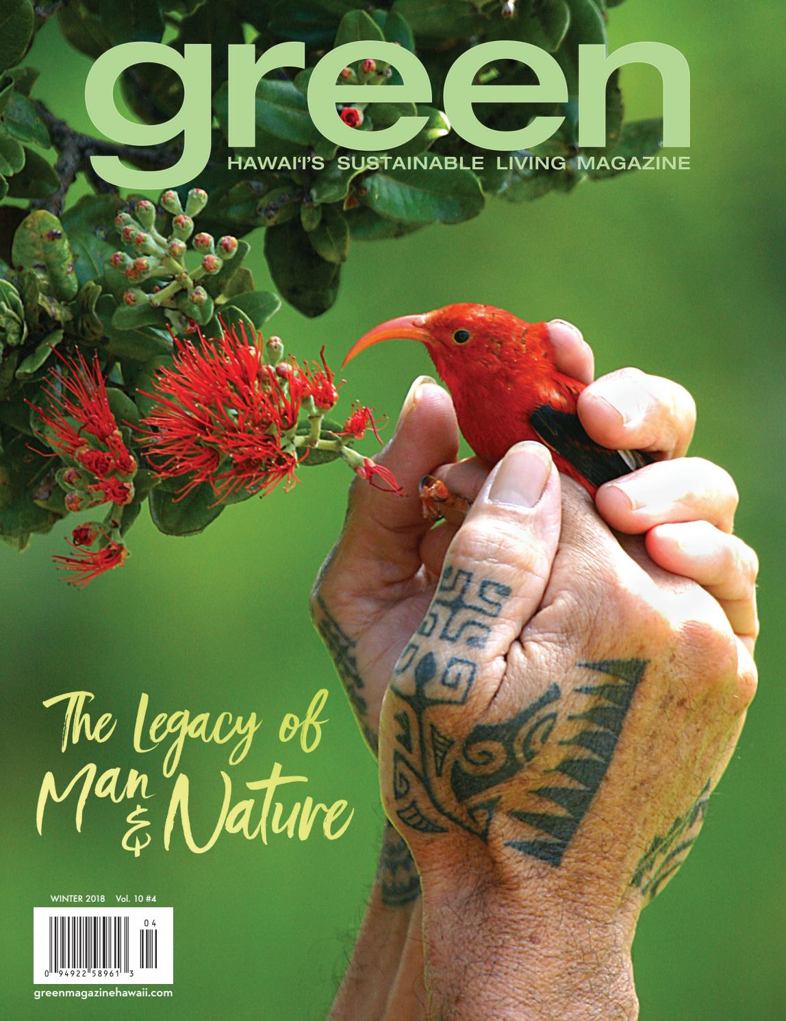 Green Magazine Hawaii Winter 2018 by Green Magazine Hawaii Hawaii's
