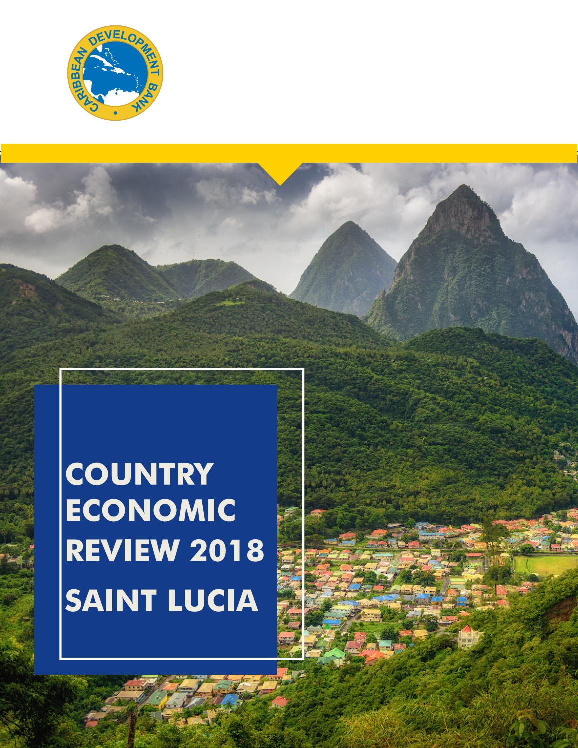Country Economic Review 2018 Saint Lucia by Caribbean Development Bank Issuu
