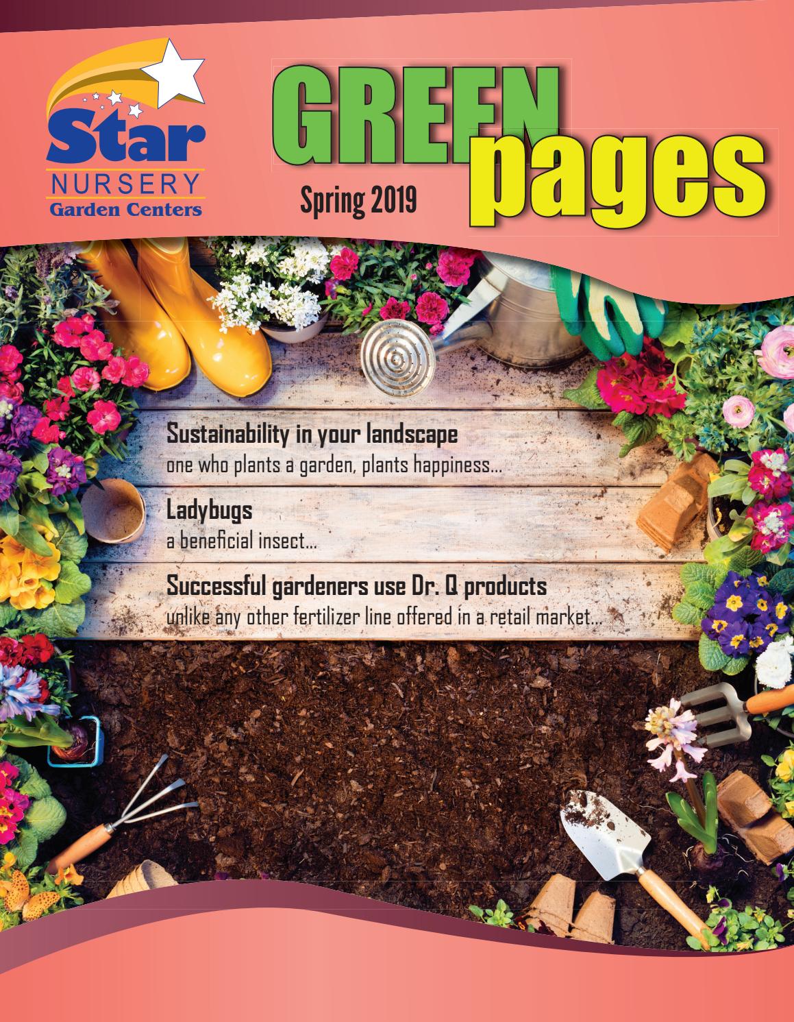 Star Nursery S Green Pages Spring 2019 By Issuu Spring 2019 By Star Nursery