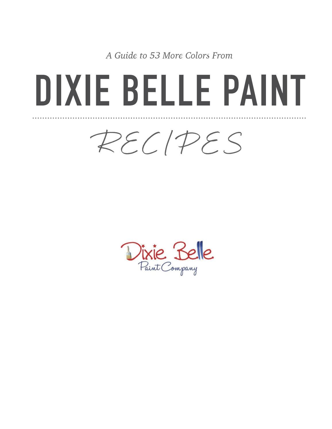 Dixie Belle Paint Recipes by Shari Rocks Issuu