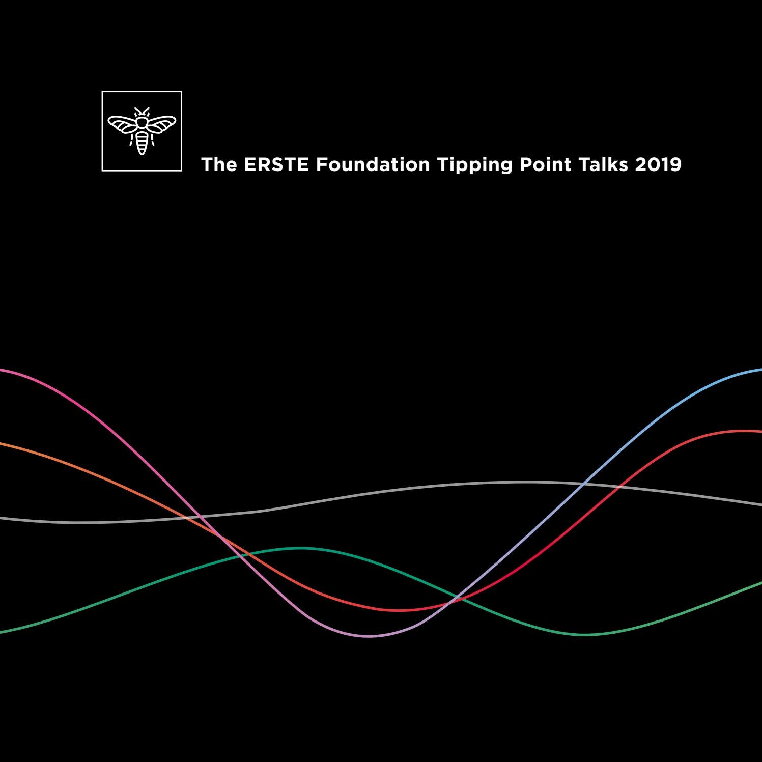 The Erste Foundation Tipping Point Talks 2019 By Erste Foundation