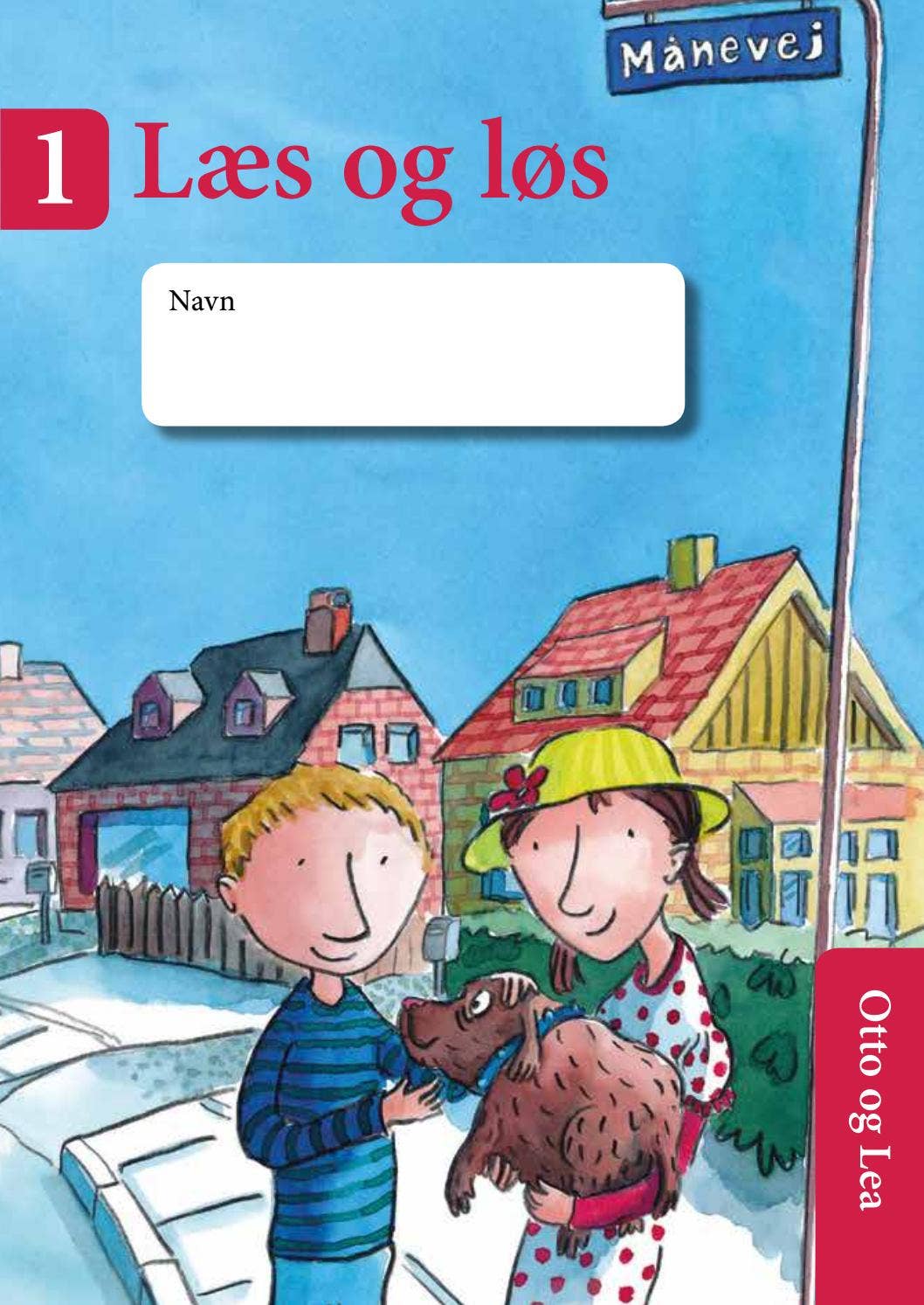 Læs og løs 1. Otto og Lea by Dansklærerforeningens Forlag - Issuu