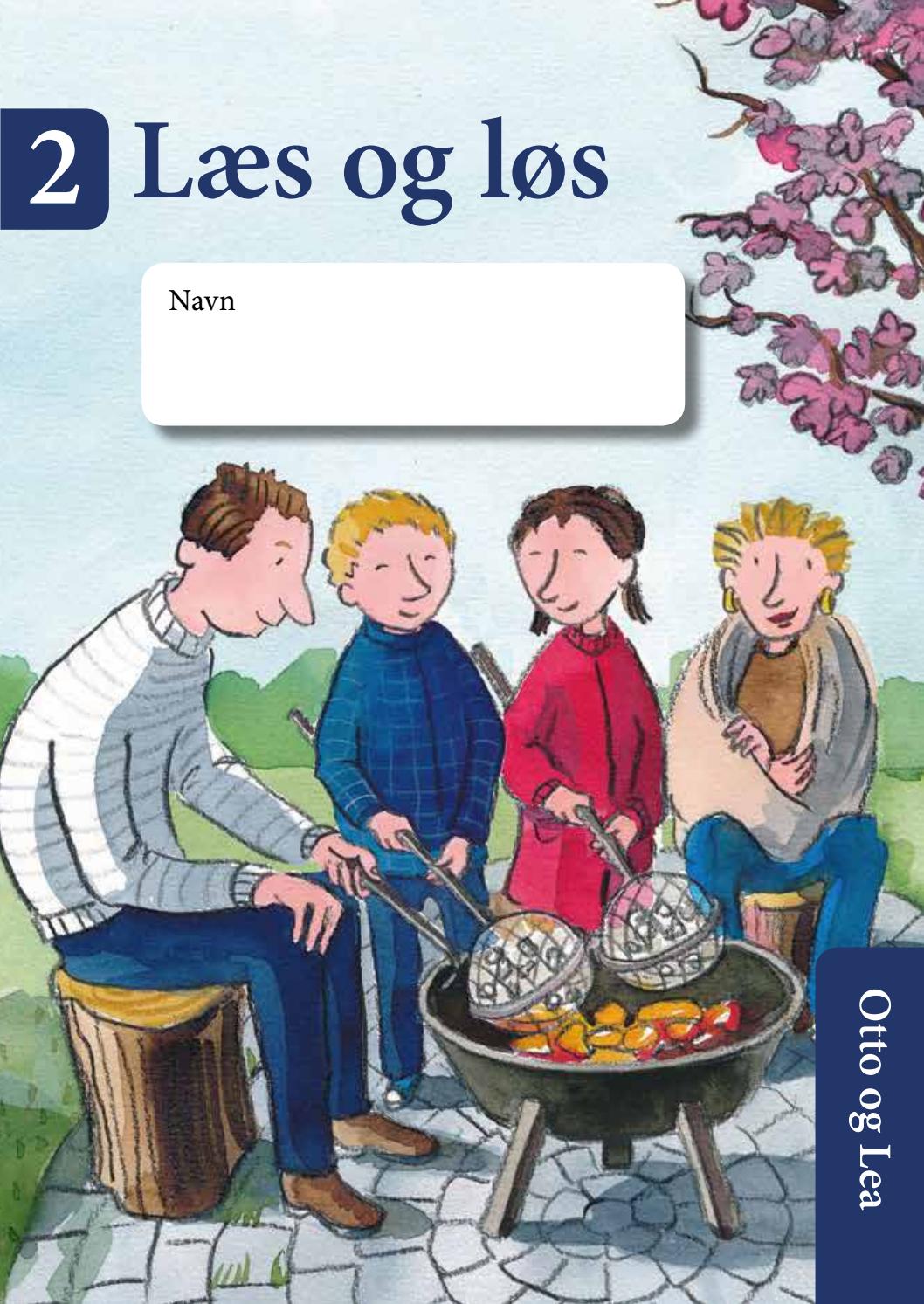 Læs og løs 2. Otto og Lea by Dansklærerforeningens Forlag - Issuu