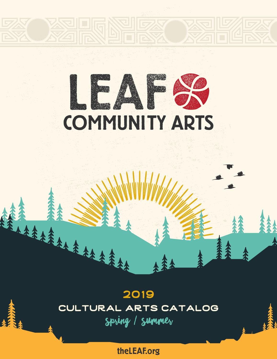 LEAF Cultural Arts Catalog Spring/Summer 2019 by LEAF Global Arts Issuu