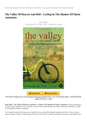 The Valley Of Heaven And Hell: Cycling In The Shadow Of Marie Antoinette