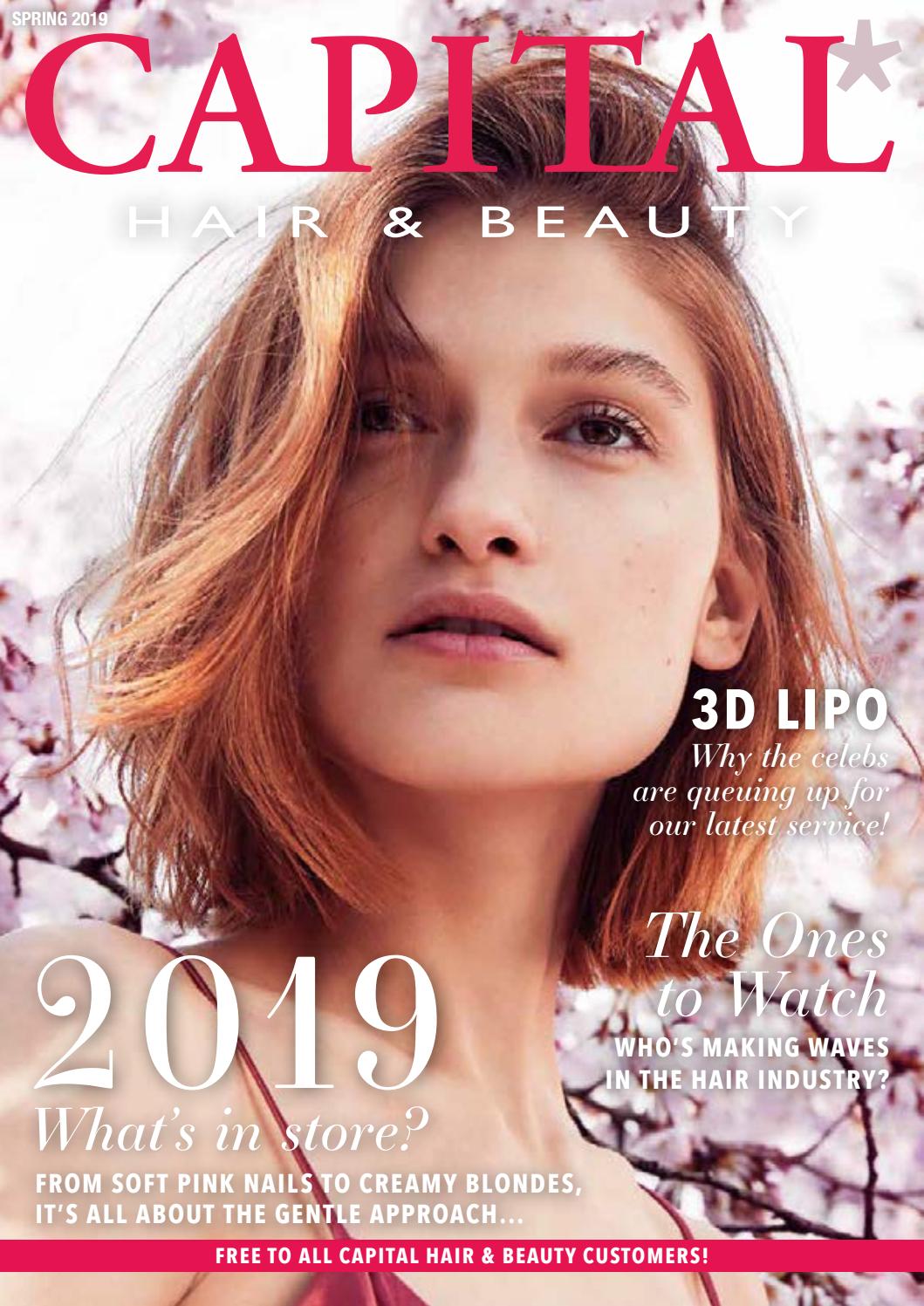 Capital Hair Beauty Spring Magazine 2019 By Capital Hair