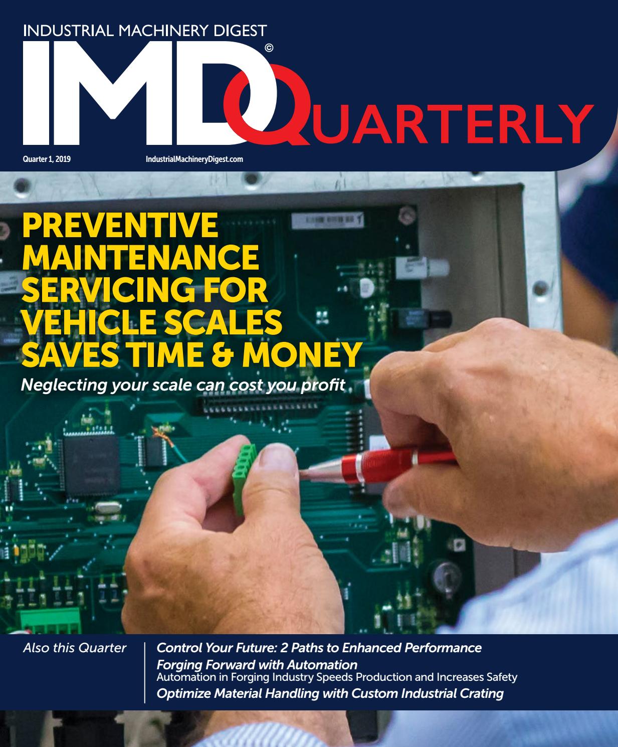 Industrial Machinery Digest Quarterly IMD Quarter 1, 2019 by