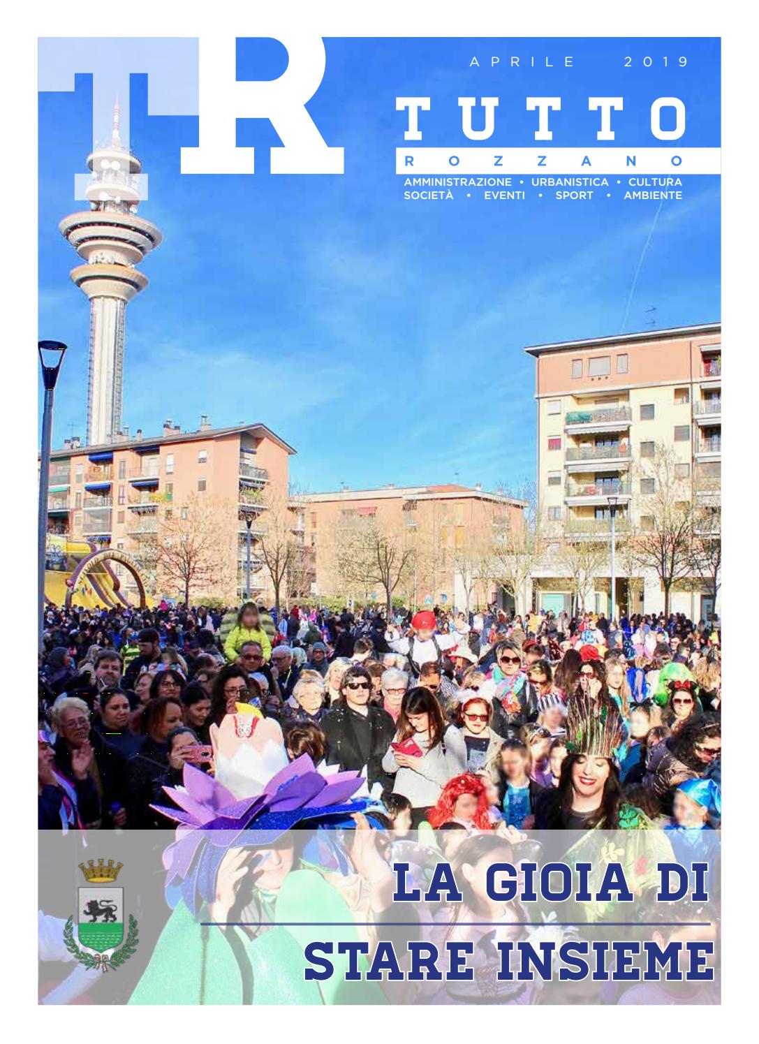 Tutto Rozzano Aprile 2019 by Comune di Rozzano Issuu