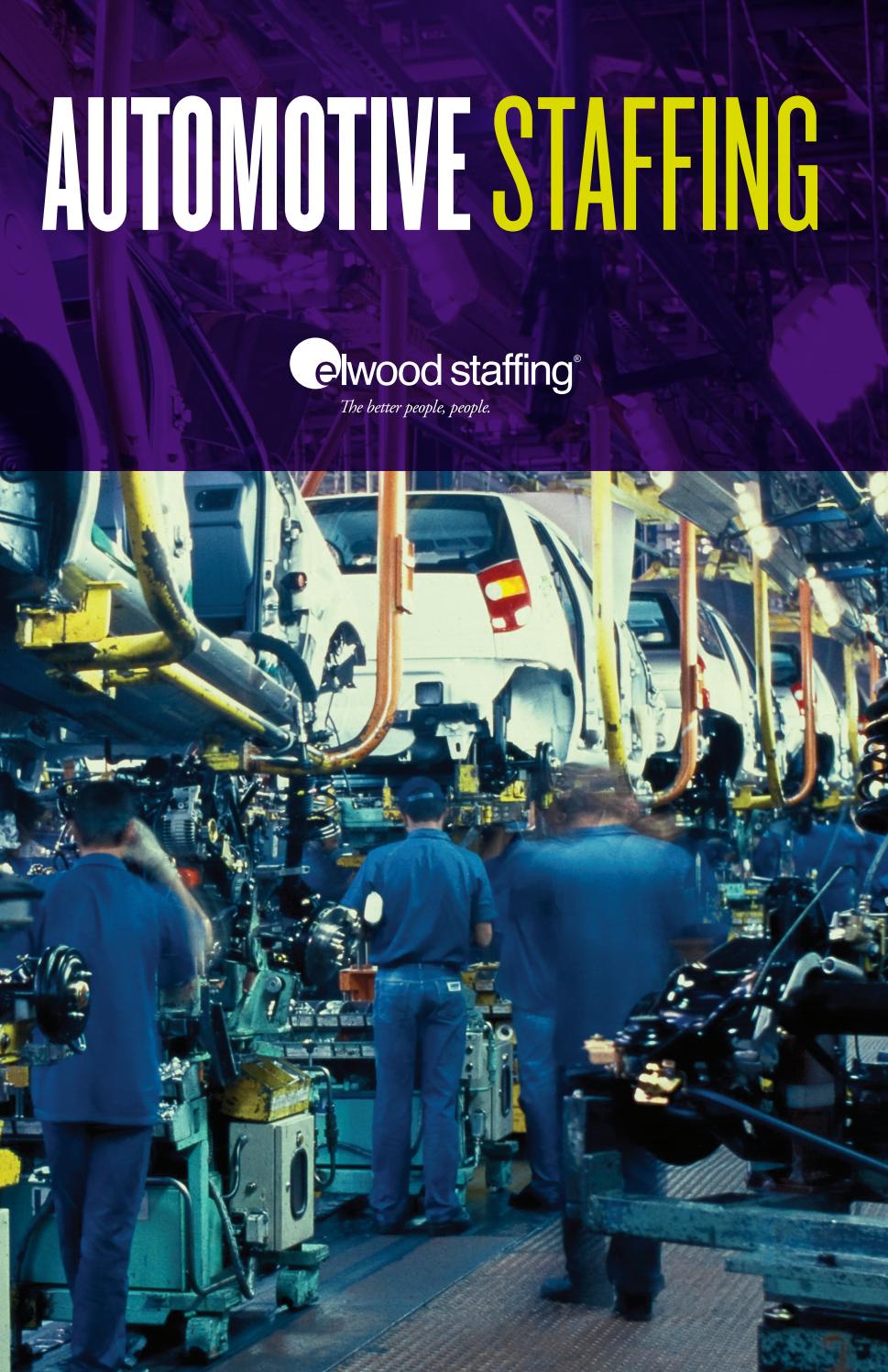 Elwood Staffing Automotive Industry Staffing Solution by Elwood