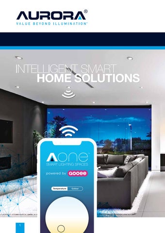 Aurora Lighting 灯饰目录 · 智能 Connected Solutions for the 家居 第 2 页