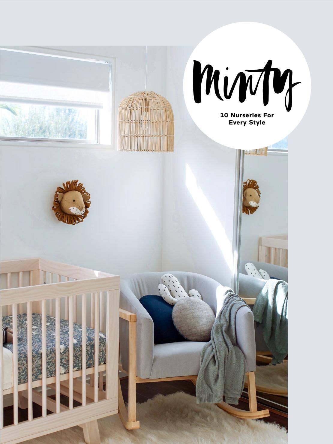 Nurseries For Every Style - Lookbook by Minty Magazine - Issuu