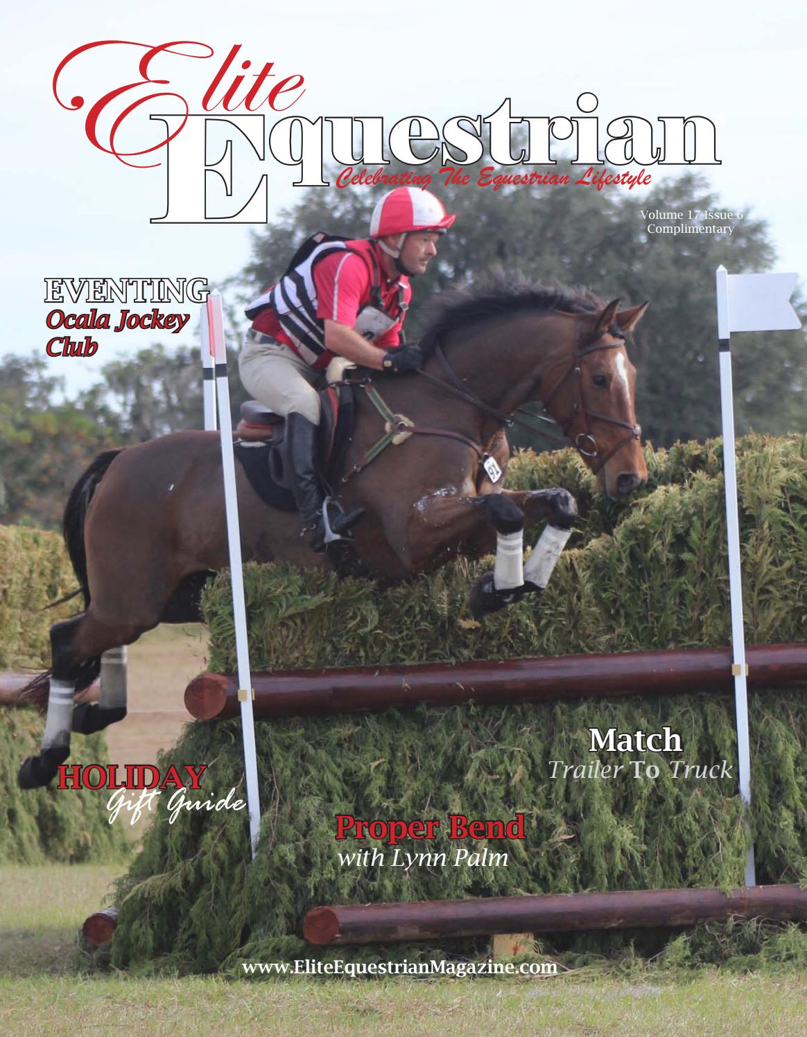 Elite Equestrian magazine Nov Dec 17 issue by Elite Equestrian LLC Issuu