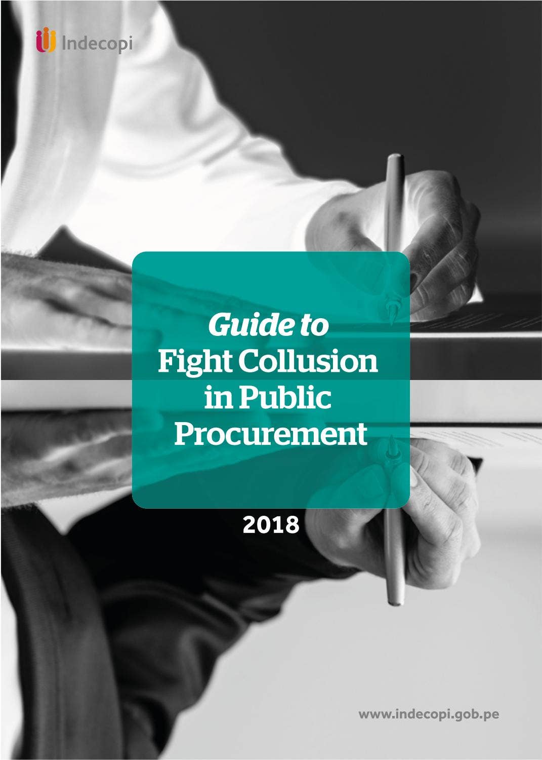 Guide to Fight Collusion in Public Procurement by Indecopi Oficial - Issuu
