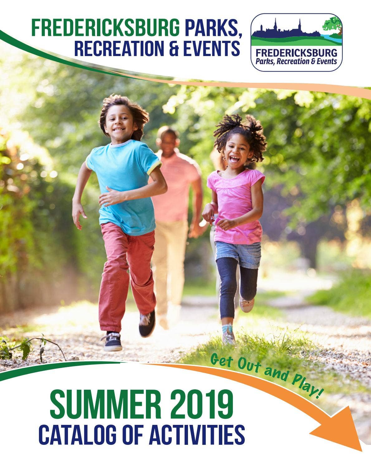 2019 Summer Catalog of Activities Fredericksburg Parks, Recreation
