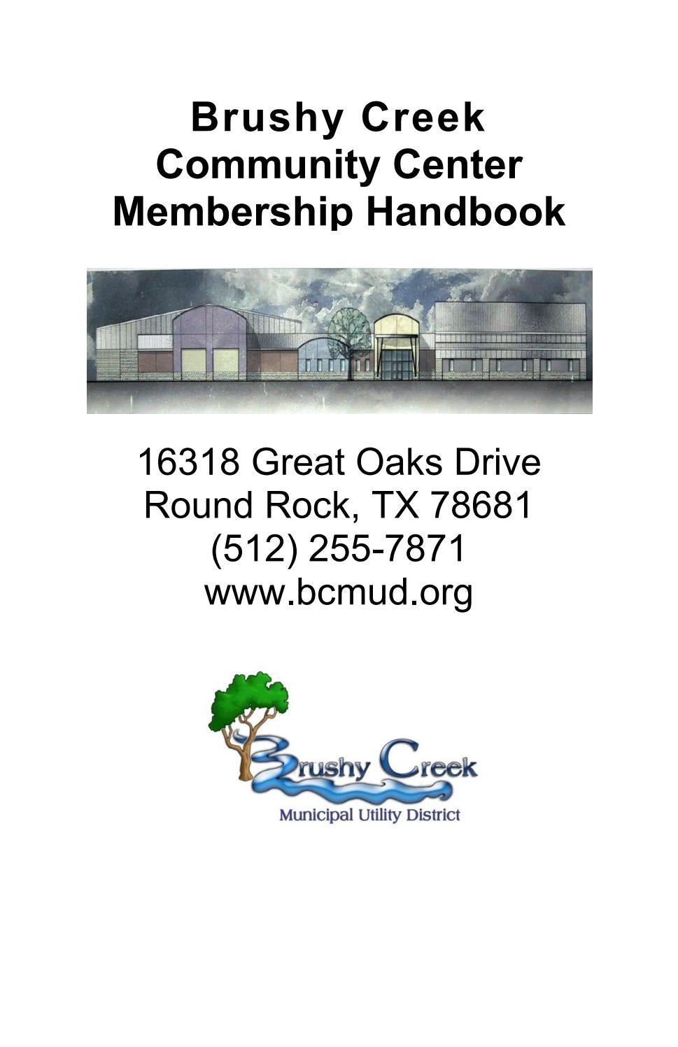 Brushy Creek Community Center Membership Handbook by Brushy Creek MUD