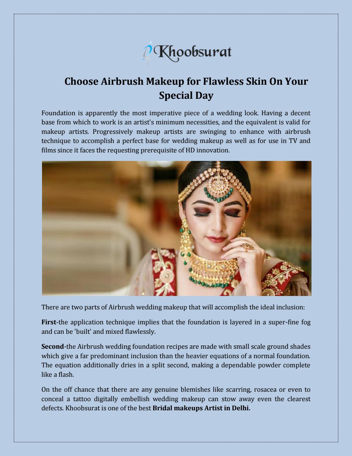 Best Bridal Makeup Artist In Delhi By - Airbrush Makeup Recipe Best Bridal Makeup Artist In Delhi By - Airbrush Makeup Recipe