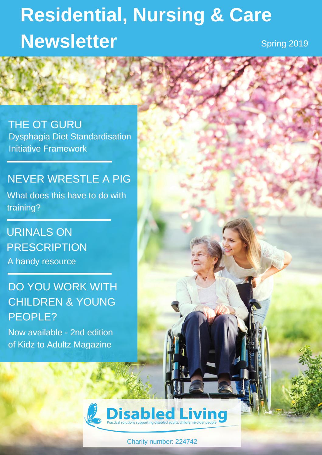 Residential, Nursing & Care Newsletter - Spring Edition by Disabled ...