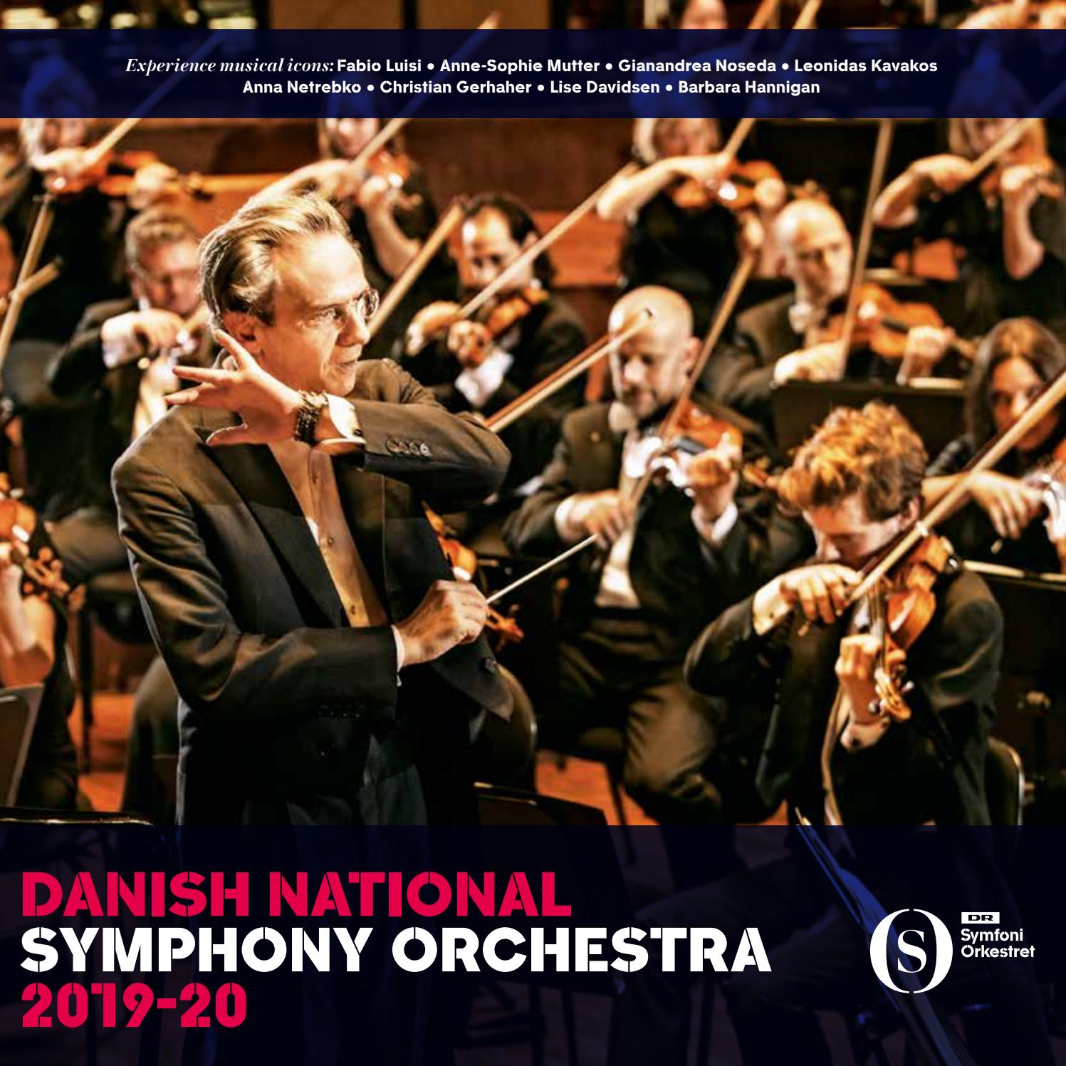DANISH NATIONAL SYMPHONY ORCHESTRA 2019 20 By DR Koncerthuset Issuu