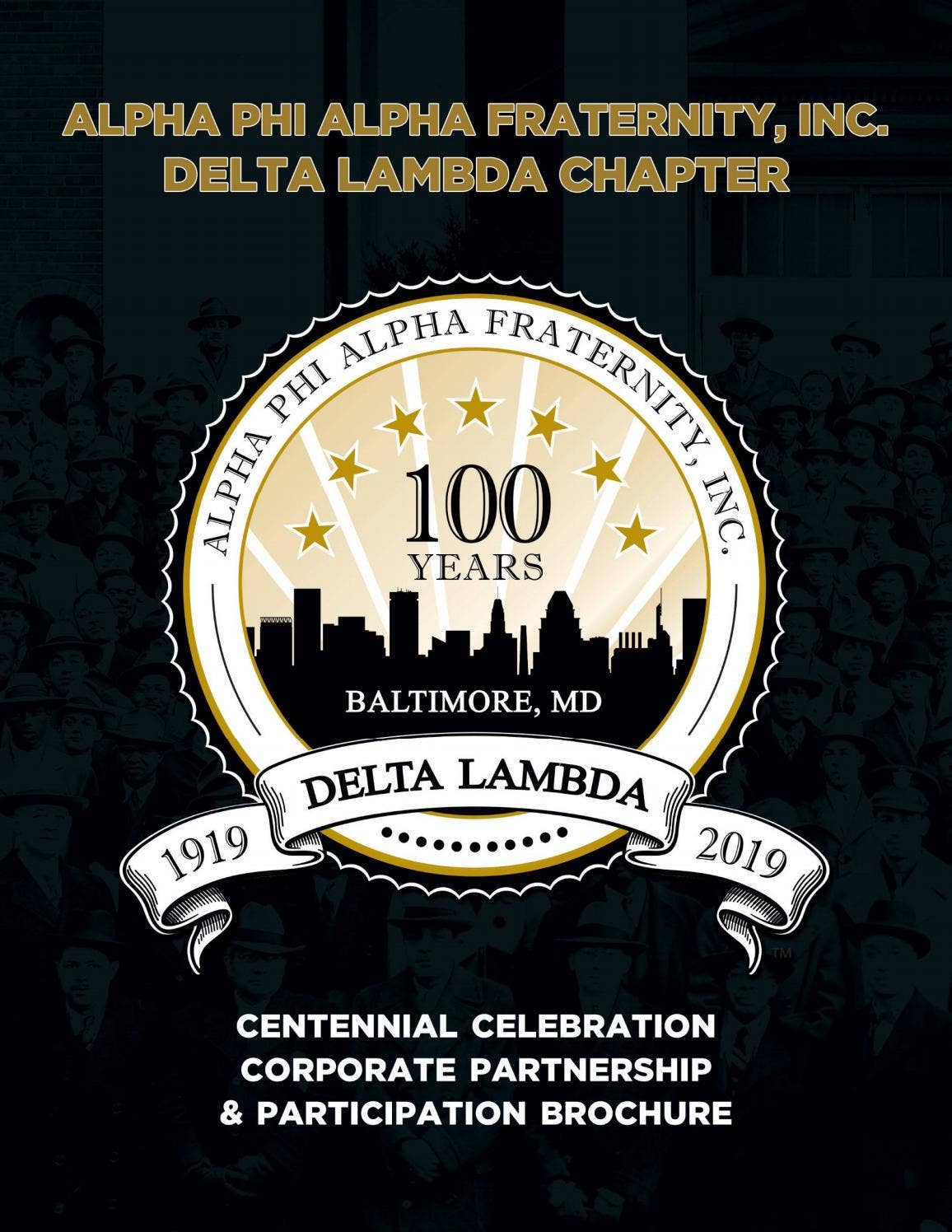 Alpha Phi Alpha Fraternity - Delta Lambda Chapter Centennial ...