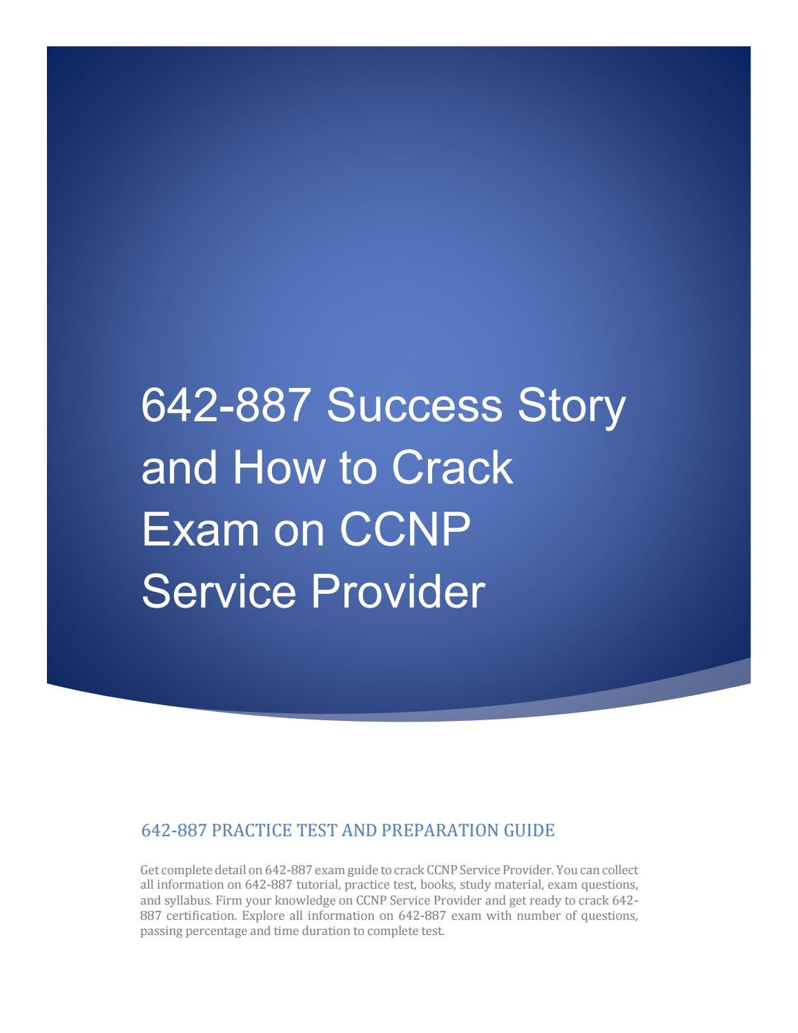 Cisco CCNP Service Provider Core Network SPCORE Test 642-887 Exam QA+Simulator