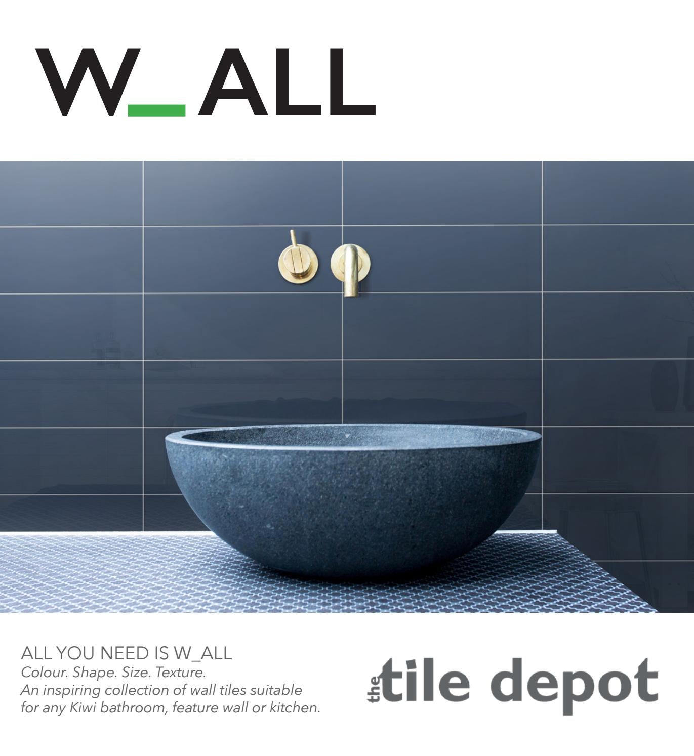 W_ALL by The Tile Depot by The Tile Depot Issuu